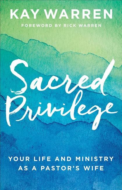 Warren, Professor Kay (brown University Usa) | Sacred privilege : Your life and ministry as a pastors wife