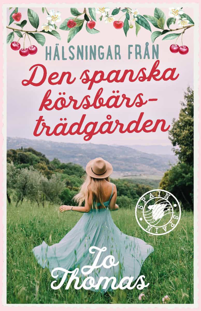 Thomas, Jo | Den spanska körsbärsträdgården