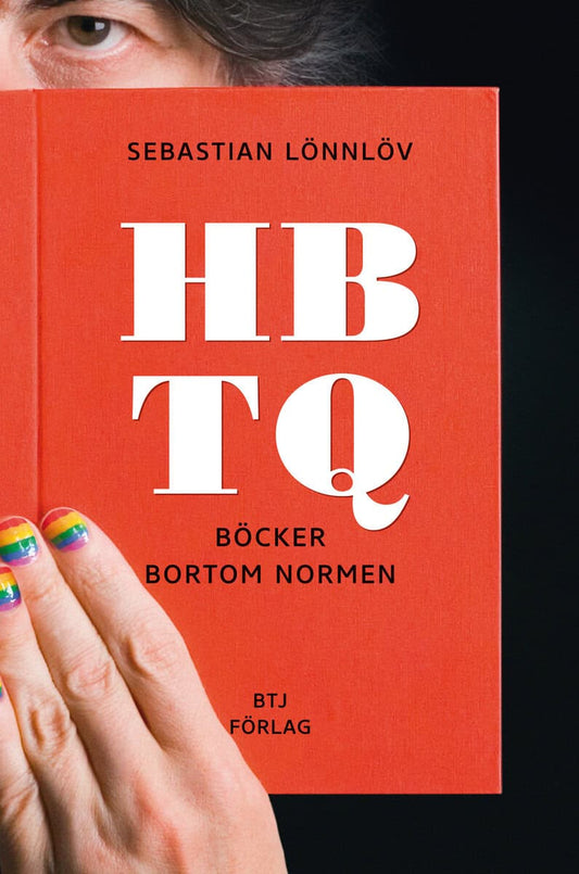 Lönnlöv, Sebastian | HBTQ : Böcker bortom normen
