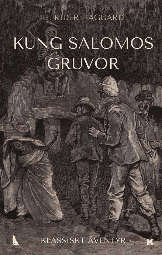 Rider Haggard, Henry | Kung Salomos gruvor