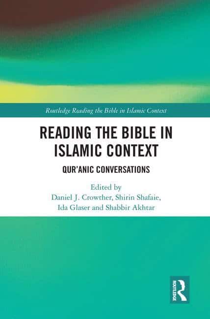 Shafaie, Shirin [red.] | Reading the bible in islamic context : Quranic conversations