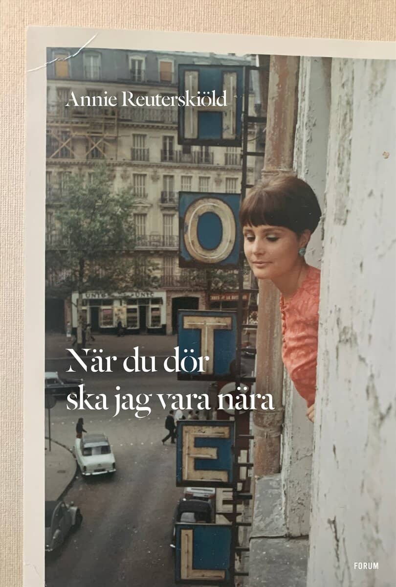 Reuterskiöld, Annie | När du dör ska jag vara nära