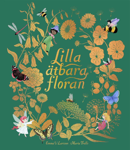 Larsson, Emma V. | Trolle, Maria | Lilla ätbara floran