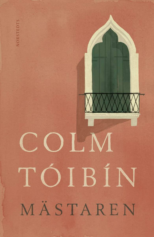 Tóibín, Colm | Mästaren