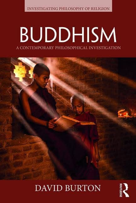 Burton, David | Buddhism : A contemporary philosophical investigation