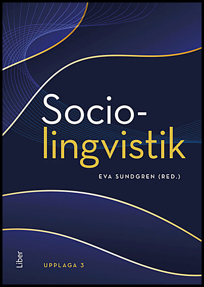 Sundgren, Eva [red.] | Sociolingvistik