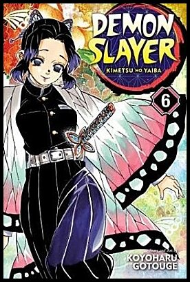 Gotouge, Koyoharu | Demon Slayer : Kimetsu no Yaiba, Vol. 6