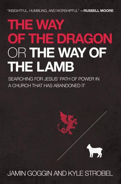 Strobel, Kyle | Way of the dragon or the way of the lamb : Searching for jesus path of powe