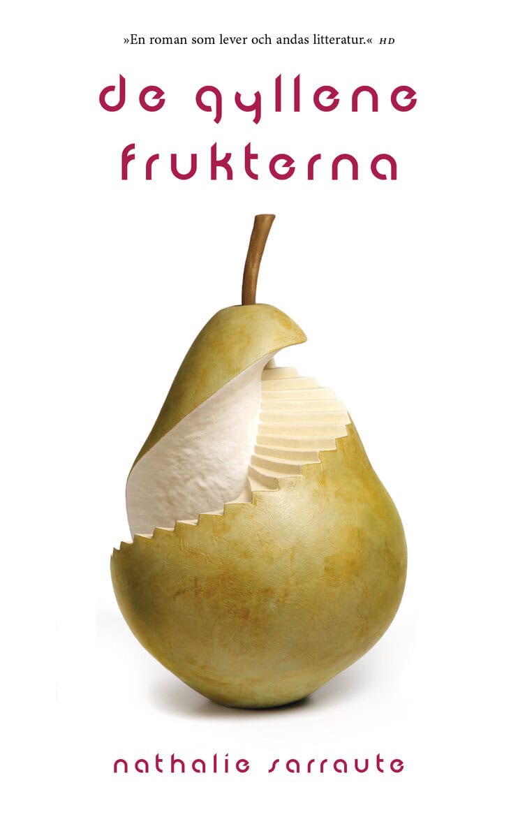 Sarraute, Nathalie | De gyllene frukterna