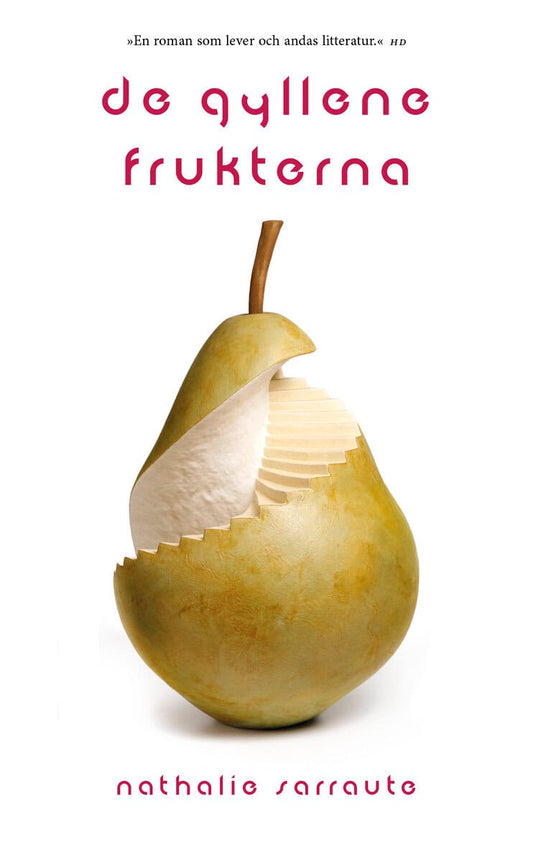 Sarraute, Nathalie | De gyllene frukterna