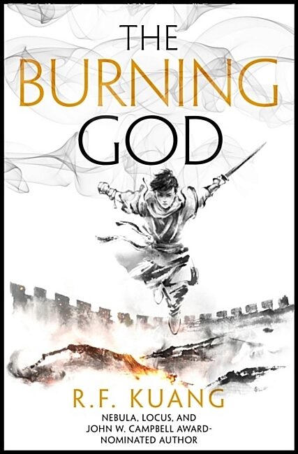 Kuang, R.F. | The Burning God