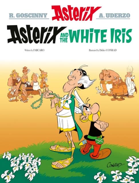 FabCaro | Asterix : Asterix and the White Iris