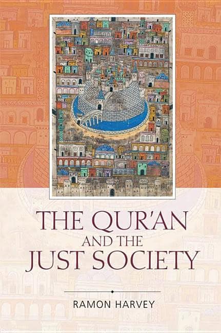 Harvey, Ramon [red.] | Quran and the just society