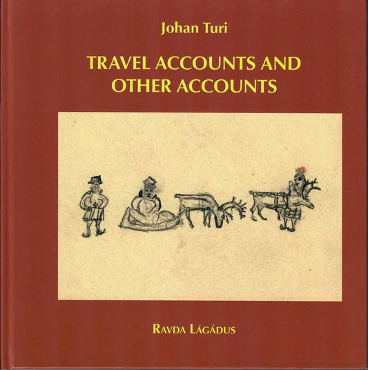 Turi, Johan | Travel accounts and other accounts