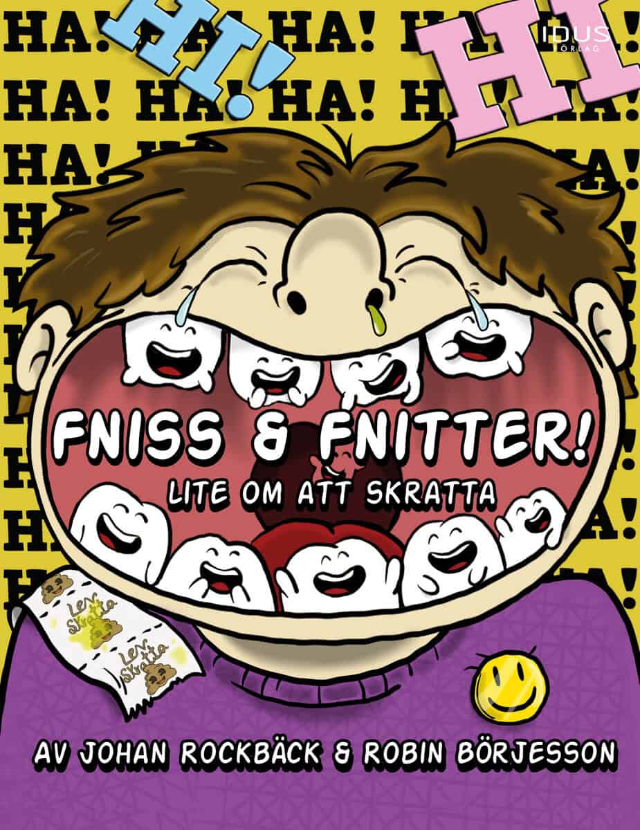 Rockbäck, Johan | Fniss & fnitter! Lite om att skratta : Lite om att skratta