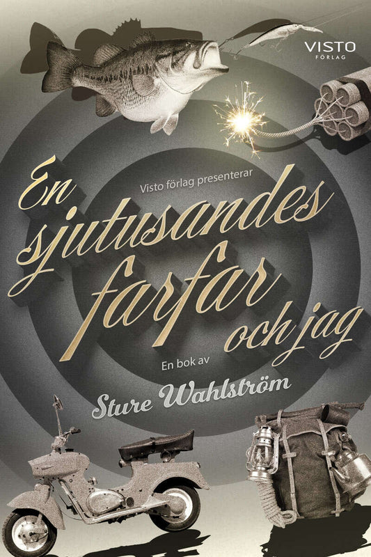 Wahlström, Sture | En sjutusandes farfar och jag