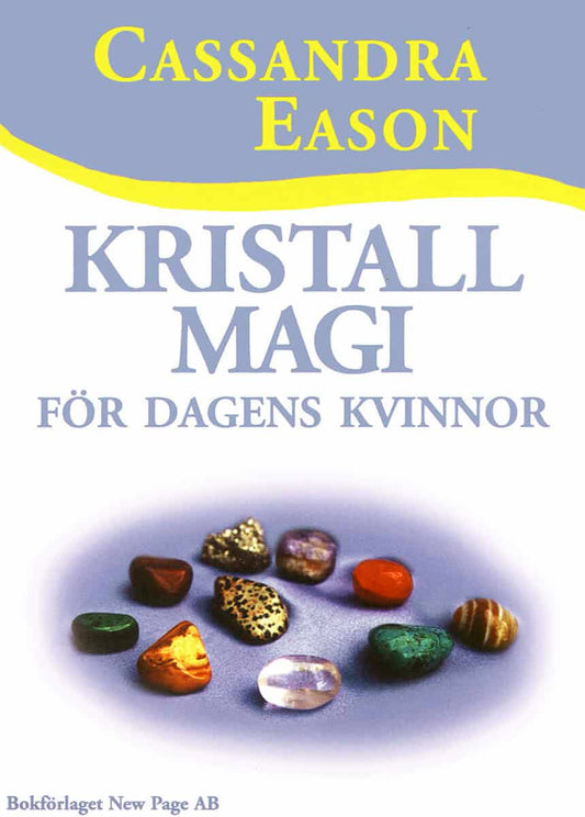 Eason, Cassandra | Kristallmagi för dagens kvinnor