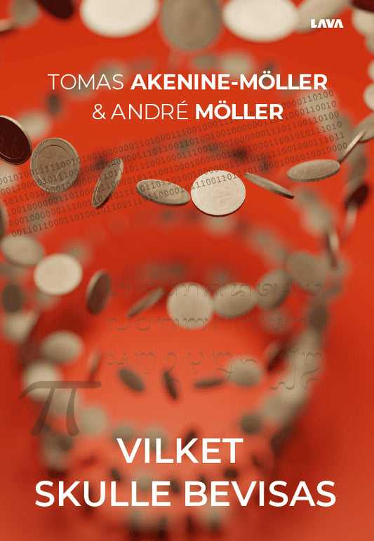 Akenine-Möller, Tomas| Möller, André | Vilket skulle bevisas