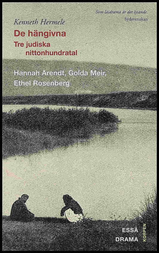 Hermele, Kenneth | De hängivna : Tre judiska nittonhundratal