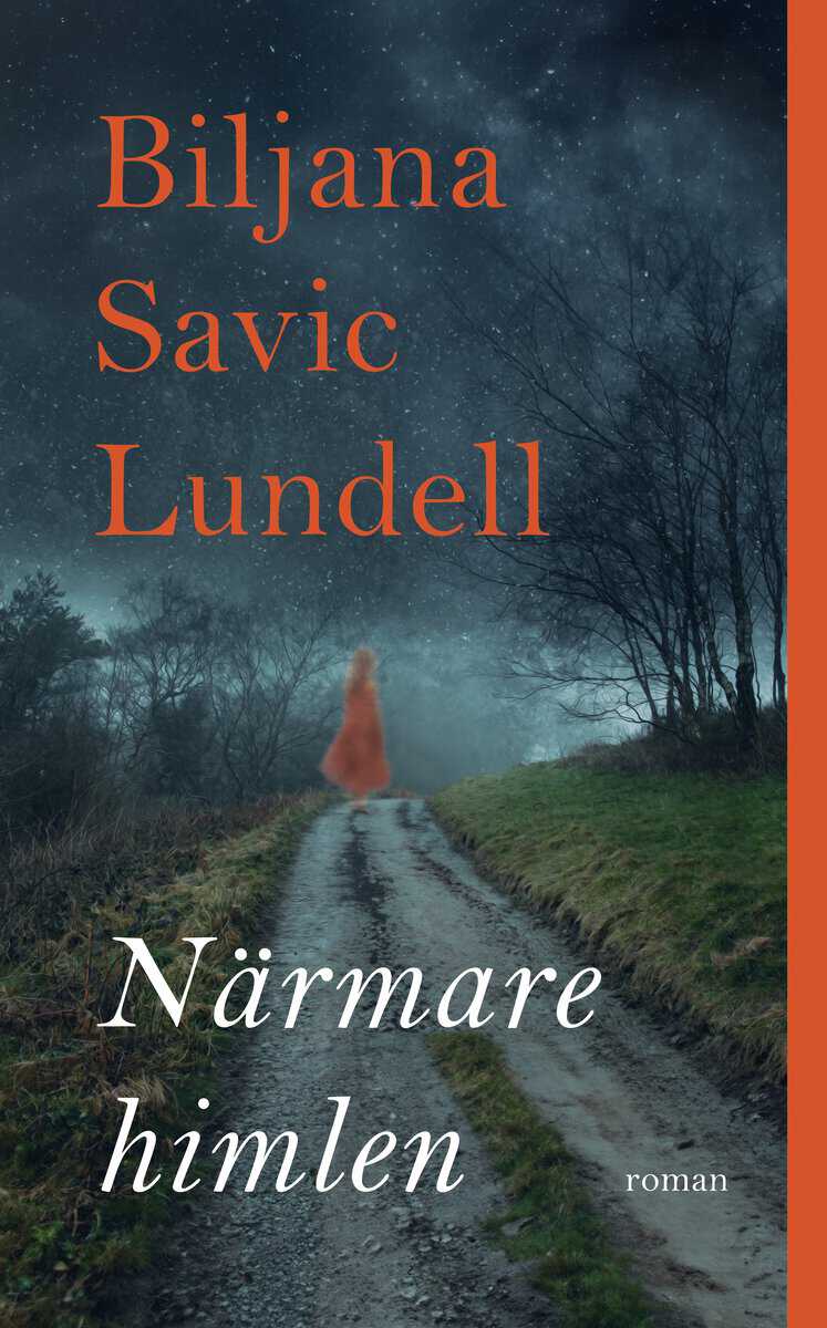 Savic Lundell, Biljana | Närmare himlen