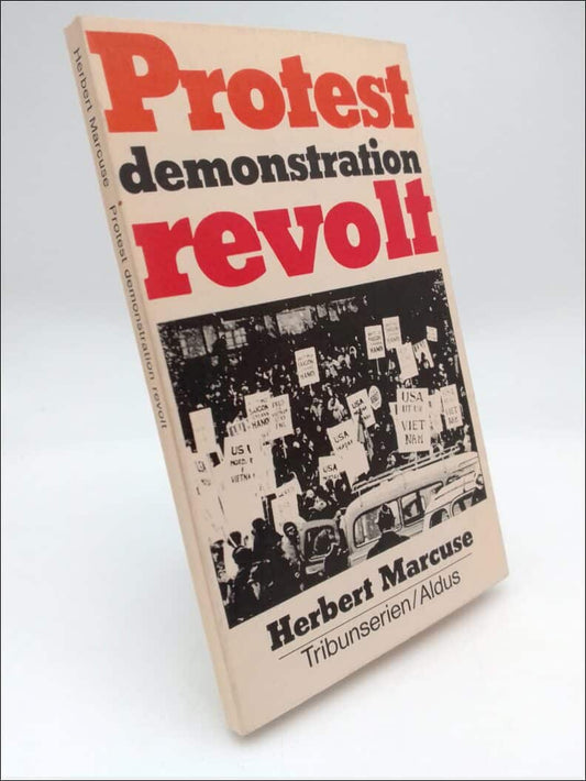 Marcuse, Herbert | Protest demonstration revolt
