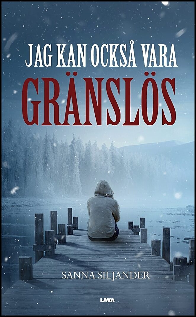 Siljander, Sanna | Jag kan också vara gränslös