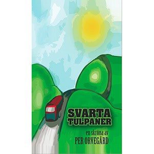 Orvegård, Per | Svarta tulpaner