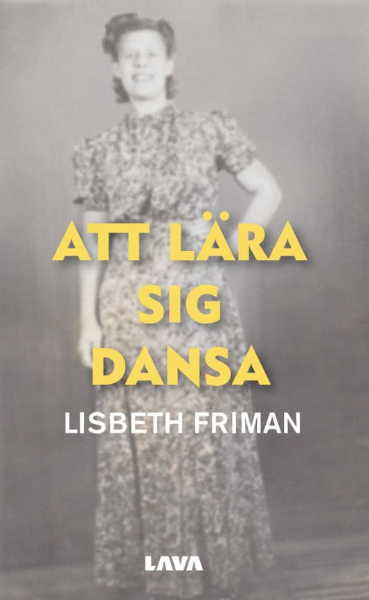 Friman, Lisbeth | Att lära sig dansa