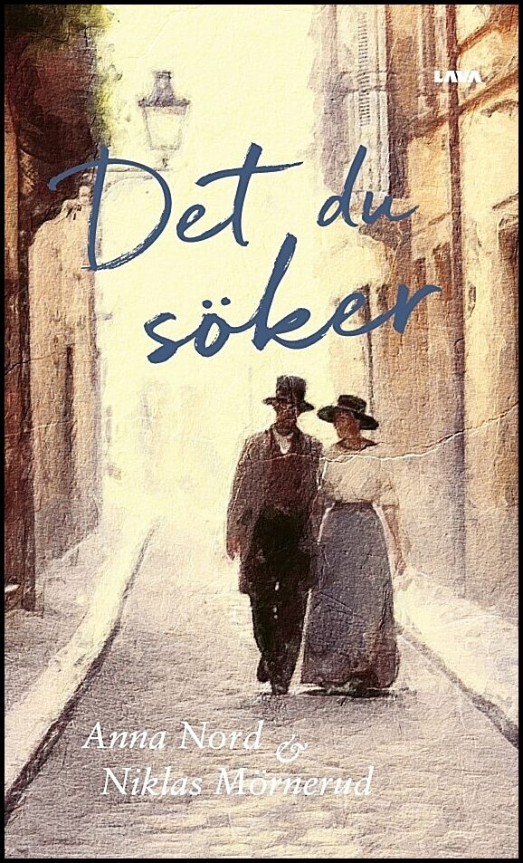 Nord, Anna | Mörnerud, Niklas | Det du söker