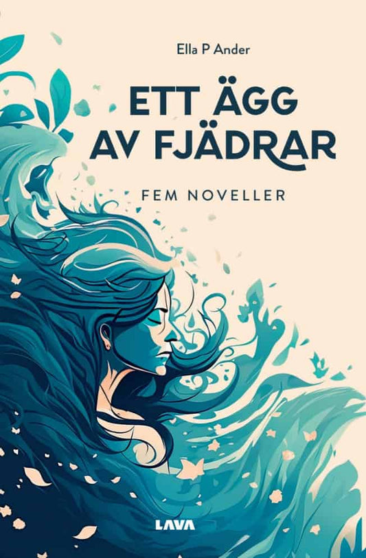 Ander, Ella P. | Ett ägg av fjädrar : Fem noveller