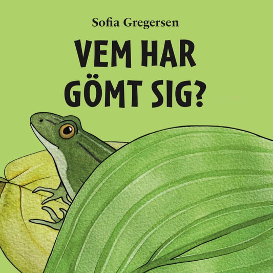 Gregersen, Sofia | Vem har gömt sig?