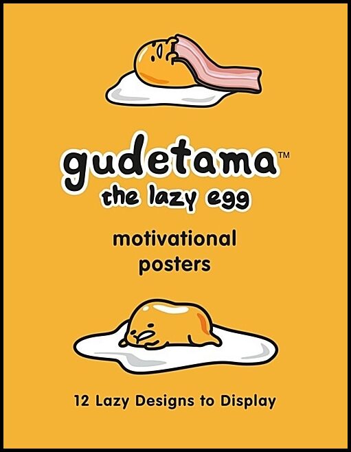 Sanrio | Gudetama Motivational Posters