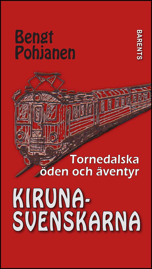 Pohjanen, Bengt | Kirunasvenskarna