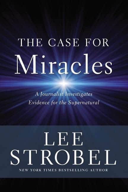 Strobel, Lee | Case for miracles : A journalist investigates evidence for the supernatural