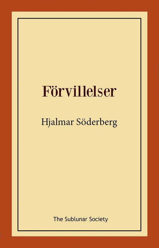 Söderberg, Hjalmar | Förvillelser