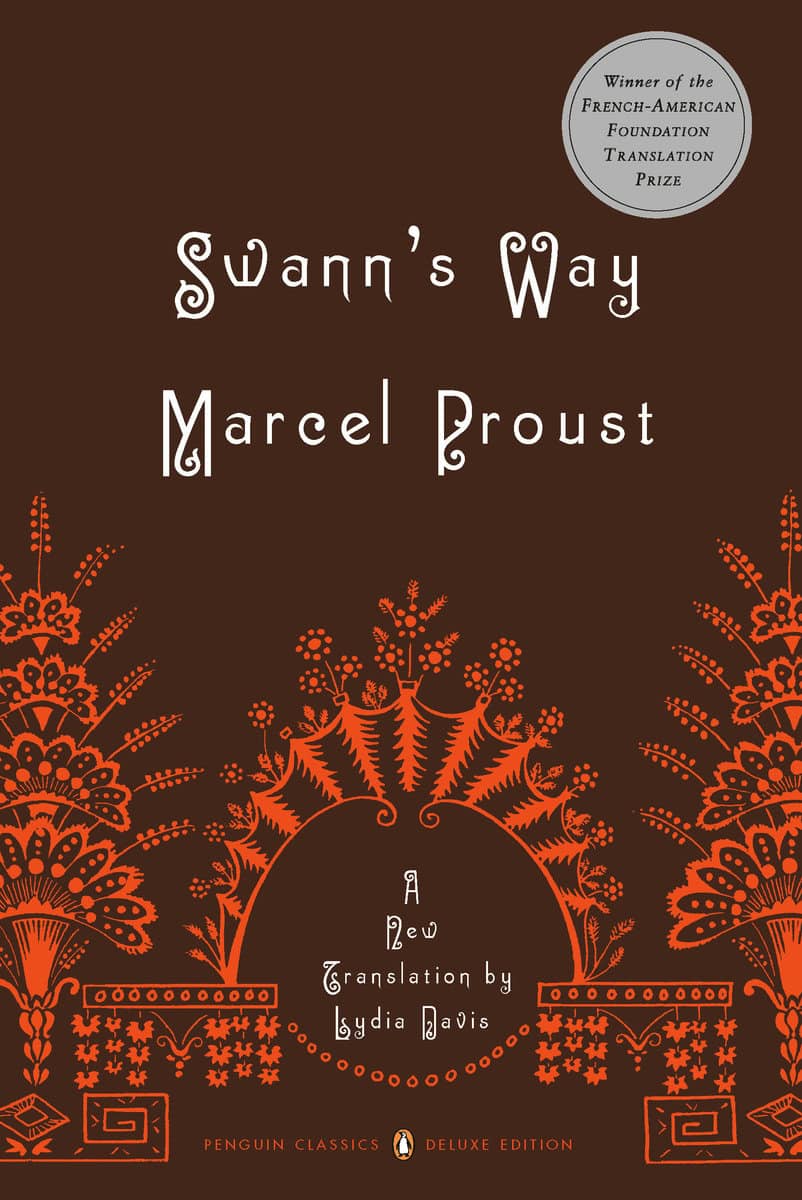 Proust, Marcel | Swann's Way : In Search of Lost Time, Volume 1 (Penguin Classics Deluxe Edition)