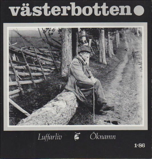 Västerbotten | 1986 / 1 : Luffarliv, Öknamn