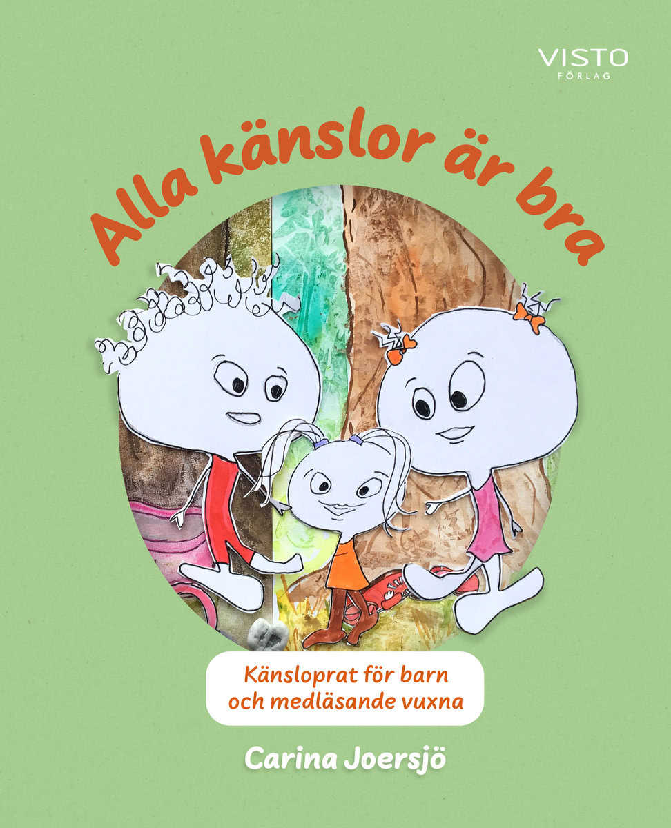 Joersjö, Carina | Alla känslor är bra