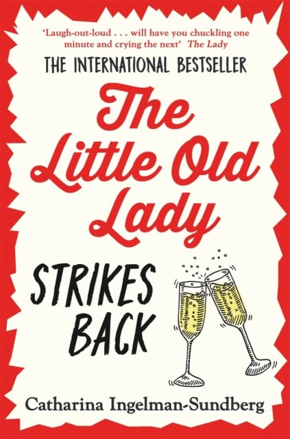Ingelman-Sundberg, Catharina | The Little Old Lady Strikes Back