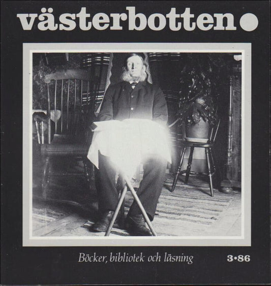 Västerbotten | 1986 / 3 : Böcker, bibliotek och läsning