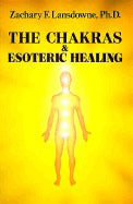 Lansdowne, Zachary F. | Chakras and esoteric healing