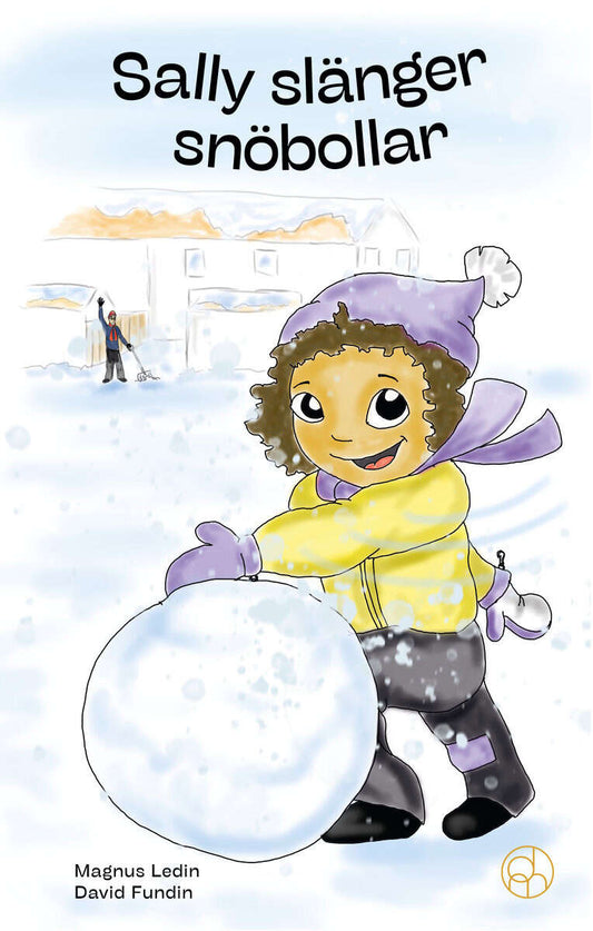 Ledin, Magnus | Sally slänger snöbollar