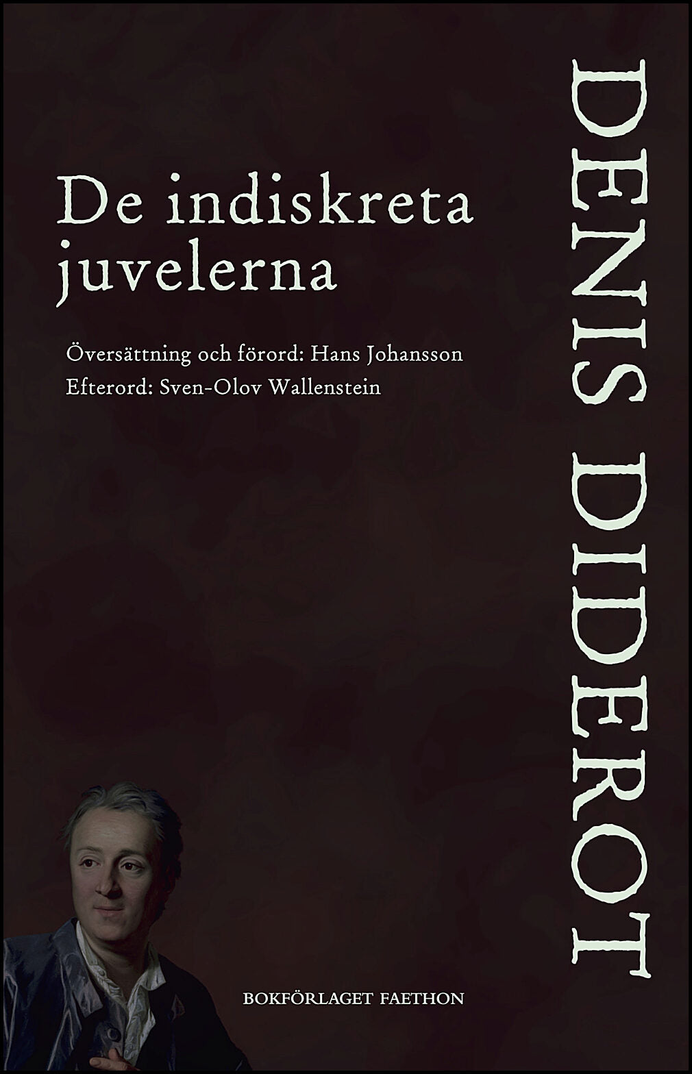 Diderot, Denis | De indiskreta juvelerna