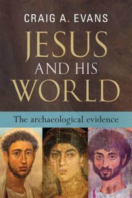 Evans, Craig A. | Jesus and his world : The archaeological evidence