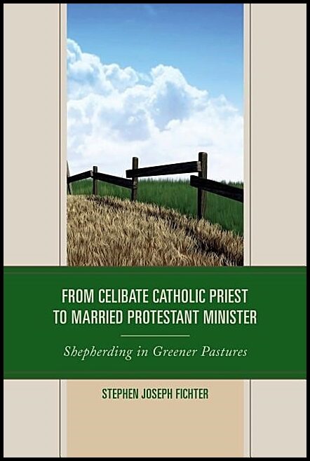 From celibate catholic priest to married protestant minister - shepherding : Shepherding