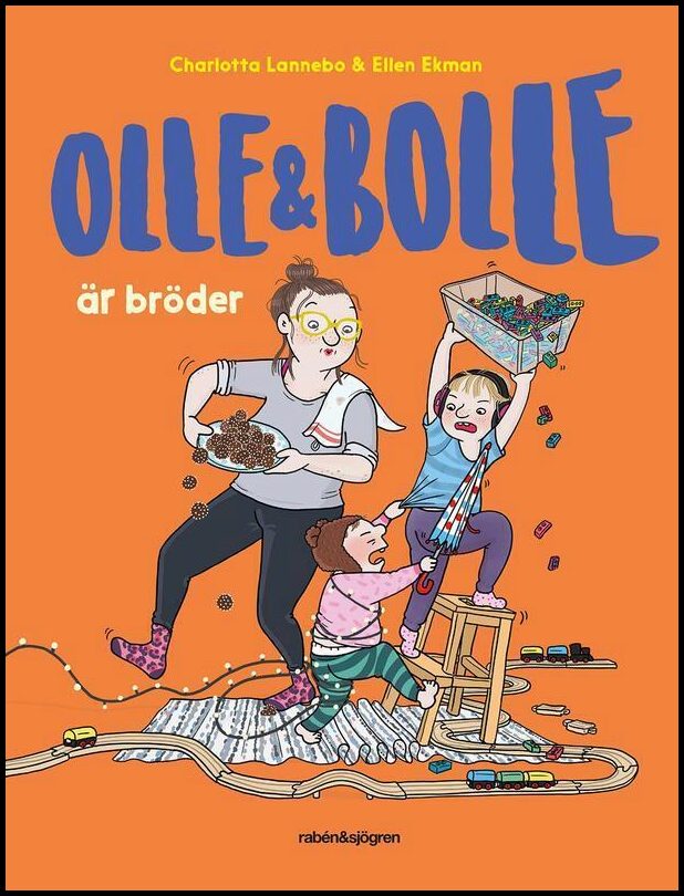 Lannebo, Charlotta| Ekman, Ellen | Olle och Bolle är bröder