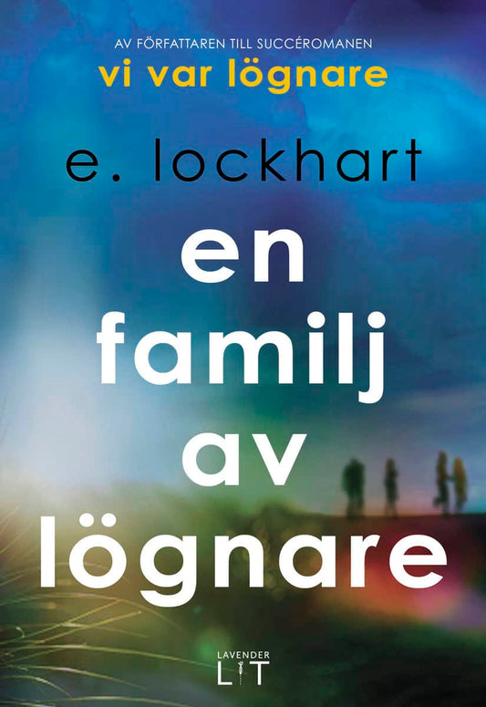 Lockhart, E. | En familj av lögnare