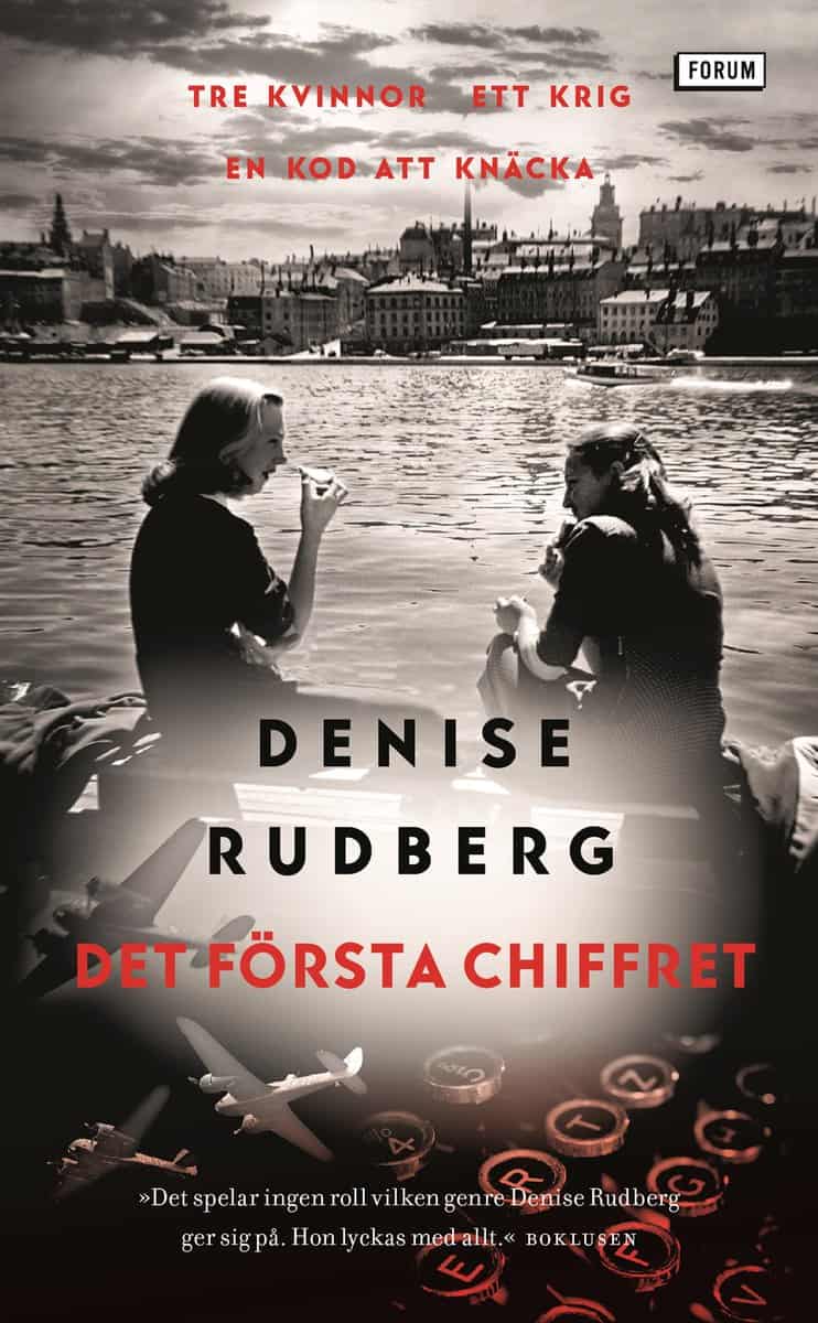 Rudberg, Denise | Det första chiffret