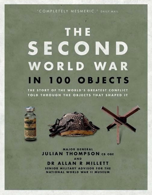 Millett, Allan | Second world war in 100 objects