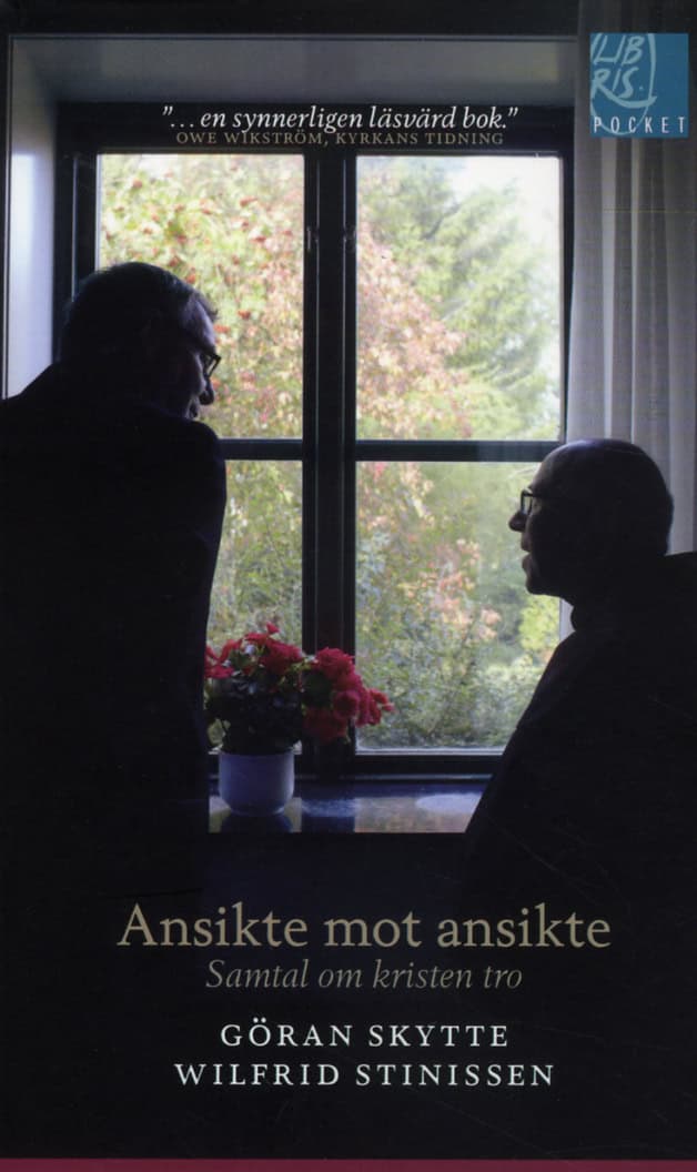 Skytte, Göran | Stinissen, Wilfrid | Ansikte mot ansikte : Samtal om kristen tro